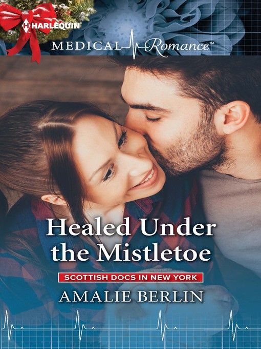 Title details for Healed Under the Mistletoe by Amalie Berlin - Available